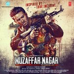 Muzaffar Nagar - The Burning Love - Nihira Joshi Song Download
